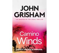 Camino Winds: The pulse-pounding crime thriller from the number 1 Sunday Times bestselling author