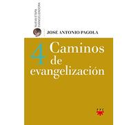 Caminos de evangelización 4 (Biblioteca Pagola)