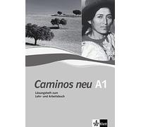 Caminos neu 1. Lösungsheft zum Lehr- und Arbeitsbuch