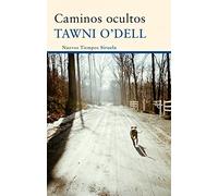 Caminos ocultos: 222 (Nuevos Tiempos)