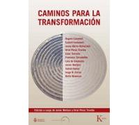 Caminos Para La Transformación