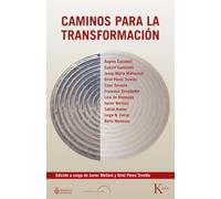 Caminos para la transformación (Biblioteca de la Nueva Conciencia) – Kairos