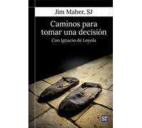 Caminos para tomar una decisión: Con Ignacio de Loyola: 179 (Servidores y Testigos)