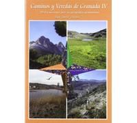 Caminos y veredes de Granada IV