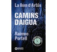 Camins d'aigua (Llibres infantils i juvenils - Diversos)