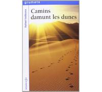 Camins Damunt Les Dunes: 216 (Grumets)