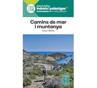 Camins De Mar I Muntanya (INDRETS I PAISATGES)