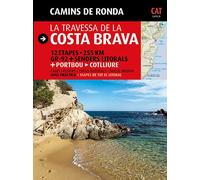 Camins de Ronda, la travessa de la Costa Brava: Camins de Ronda (Guia & Mapa)