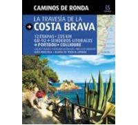 Camins De Ronda: La Travessa De La Costa Brava ( Castellano)