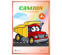 Camion da colorare - 3+ | Libro da colorare per bambini con 20+ camion divertenti: Scopri e colora camion giganti, autocarri, camion dei pompieri e veicoli da costruzione per Bambini dai 3 anni in su