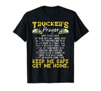 Camión divertido Trucker Prayer Lord Keep Me Safe Get Me Home Camiseta