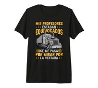 Camionero Divertido Camión Me Paga por Mirar por La Ventana Camiseta Premium