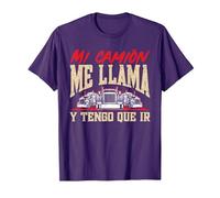 Camionero Mi Camión Me Llama Y Tengo Que IR Camiseta, Hombre, Morado, M