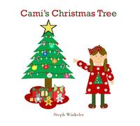 Cami's Christmas Tree: A Speech/Language Christmas Book on Sequencing and Story Retell (Speech and Language Books)