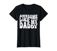 Camisa Awesome Like My Daddy a Juego para el Día del Padre Familiar Camiseta gráfica económica, Mujer, Negro, S