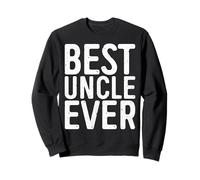 Camisa Best Uncle Ever para Hombre Día del Padre Sudadera