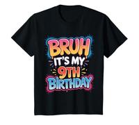 Camisa Bruh It's My 9th Birthday para niño, niña y Adolescente Camiseta