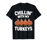 Camisa Chillin with My Turkeys para Adultos y niños, Familia, Acción de Gracias Camiseta