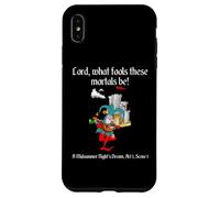 Camisa con cita de Shakespeare - Lord, What Fools These Mortals Be Carcasa para iPhone XS Max