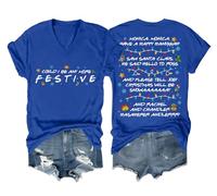 Camisa con texto en inglés "Could I Be Any More Festive Shirt" unisex, Azul zafiro con cuello en V, S