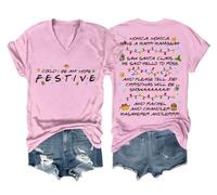 Camisa con texto en inglés "Could I Be Any More Festive Shirt" unisex, Cuello en V rosa, L