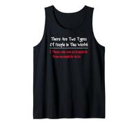 Camisa con Texto en inglés There Are Two Types of People Camiseta sin Mangas