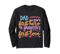 Camisa Dad A Sons First Hero A Daughter First Love para Hombre Manga Larga