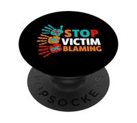 Camisa de concienciación sobre agresión Sexual - Deja de culpar a la víctima PopSockets PopGrip Adhesivo