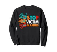 Camisa de concienciación sobre agresión Sexual - Deja de culpar a la víctima Sudadera