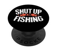 Camisa de Pesca Shut Up I'm Fishing Shirt Funny Fisherman PopSockets PopGrip Adhesivo