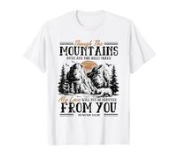 Camisa de senderismo con versículo bíblico "Though the Mountains Move" Camiseta