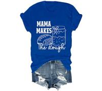Camisa divertida para amantes de la repostería de pan con texto en inglés "Mama Makes The Dough", unisex, azul real, M