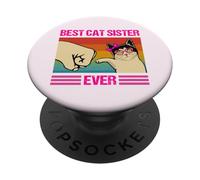 Camisa divertida para amantes de los gatos Best Cat Sister Ever para mujeres y niñas PopSockets PopGrip Adhesivo
