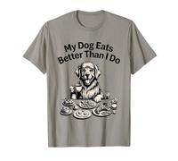 Camisa Divertida para Amantes de los Perros My Dog Eats Better Than I Do Breakfast Camiseta