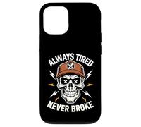 Camisa divertida para dormir Always Tired Never Broke para adultos Carcasa para iPhone 12/12 Pro