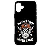 Camisa divertida para dormir Always Tired Never Broke para adultos Carcasa para iPhone 16 Plus
