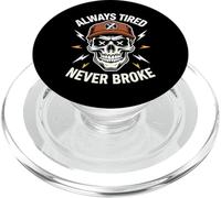 Camisa divertida para dormir Always Tired Never Broke para adultos PopSockets PopGrip para MagSafe