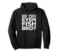 Camisa Do You Even Fish Bro para Hombre y niño, Hermano Pescador Sudadera con Capucha