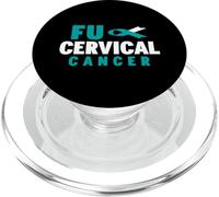 Camisa FU Cáncer Cervicouterino - Concientización sobre el Cáncer Cervicouterino Fu PopSockets PopGrip para MagSafe
