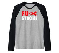 Camisa FU Stroke - Concientización sobre el Trazo FU Camiseta Manga Raglan