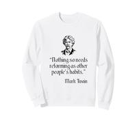 Camisa Mark Twain Cotización de hábitos de Otras Personas de Mark Twain Sudadera