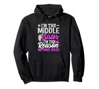 Camisa Middle Sister I'm The Reason We Have Rules Sudadera con Capucha