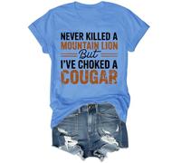 Camisa Never Killed A Mountain Lion But I've Choked A Cougar, Azul (carolina blue), XXL