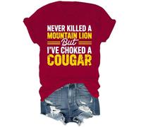 Camisa Never Killed A Mountain Lion But I've Choked A Cougar, Burdeos, XXL