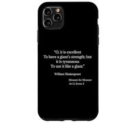 Camisa Shakespeare A Giant's Strength Shakespeare Quote Carcasa para iPhone 11 Pro MAX