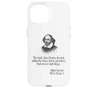 Camisa Shakespeare cita The Fault Querido Brutus, Julio César Carcasa para iPhone 15