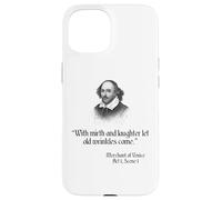 Camisa Shakespeare con cita - Con alegría y risa Carcasa para iPhone 15