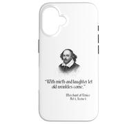 Camisa Shakespeare con cita - Con alegría y risa Carcasa para iPhone 16