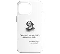 Camisa Shakespeare con cita - Con alegría y risa Carcasa para iPhone 16 Pro Max