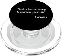 Camisa Sócrates - Be Nicer Than Necessary - Cita Impresionante PopSockets PopGrip para MagSafe